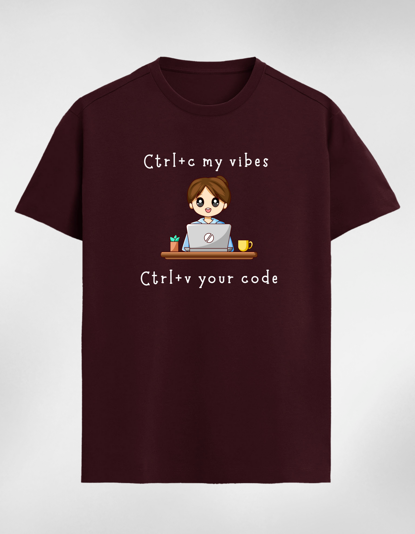 Ctrl+C My Vibes, Ctrl+V Your Code Women Premium T-Shirt