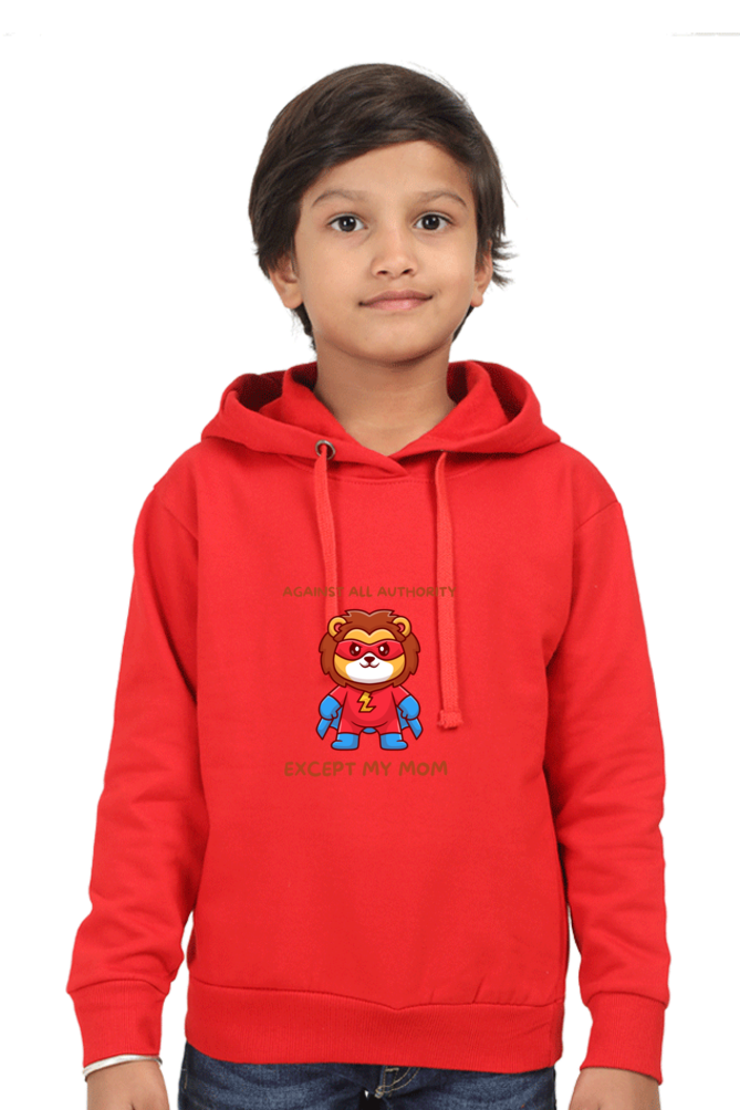 “Against All Authority Except My Mom” Kids’ Hoodie
