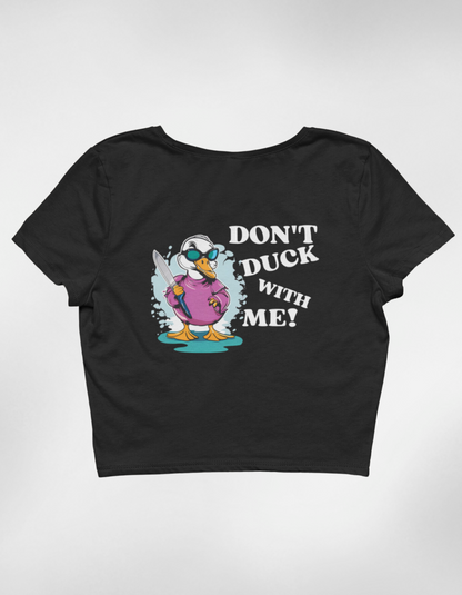 Don’t Duck With Me Crop Top