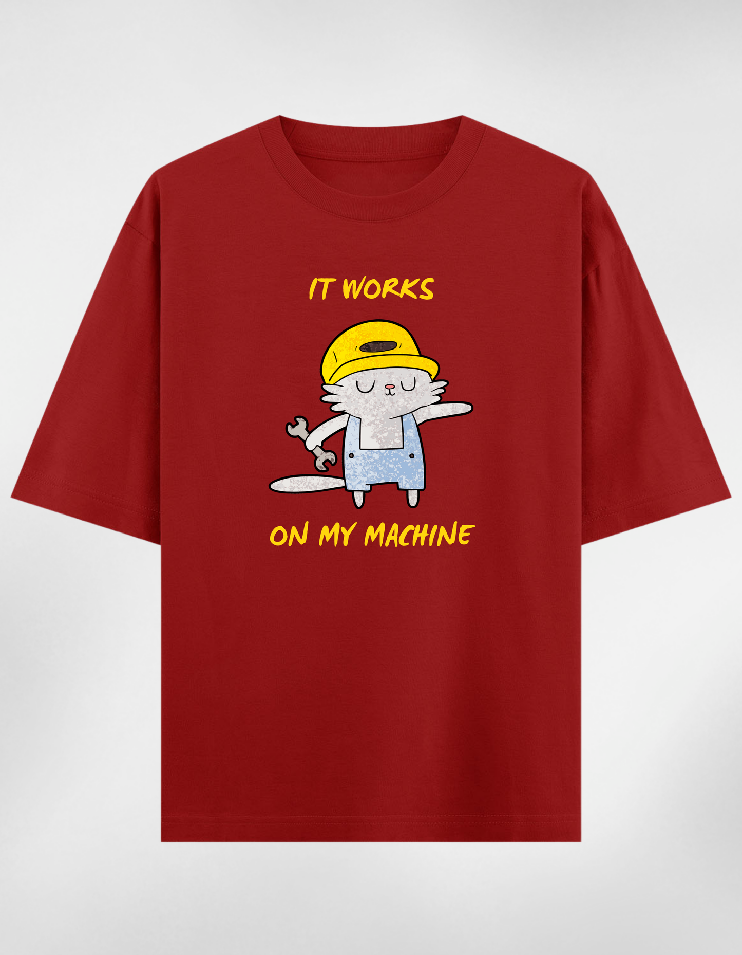 “It Works On My Machine" Oversize Unisex Premium T-shirt