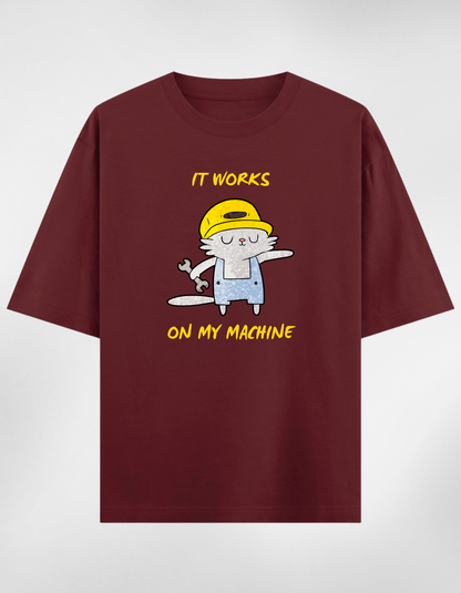 “It Works On My Machine" Oversize Unisex Premium T-shirt