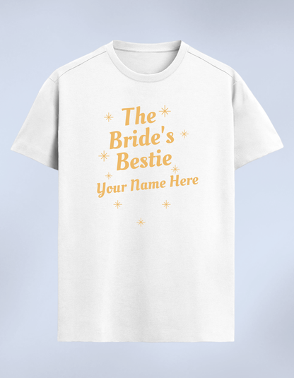 Personalised Premium T-shirt - “The Bride’s Bestie”
