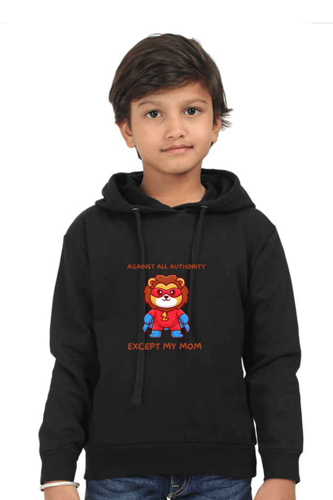 “Against All Authority Except My Mom” Kids’ Hoodie