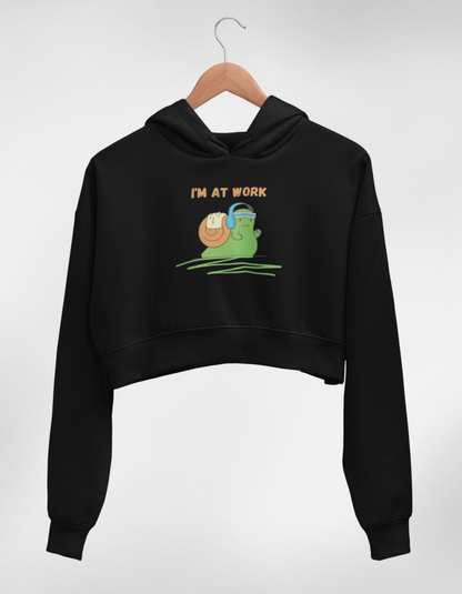 “I’m At Work” Women’s Crop Hoodie