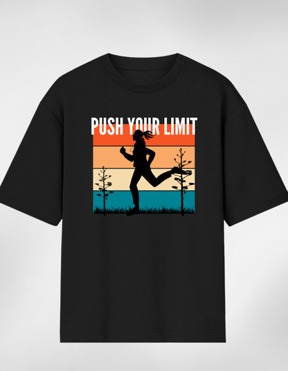 “Push Your Limit Oversized T-Shirt”