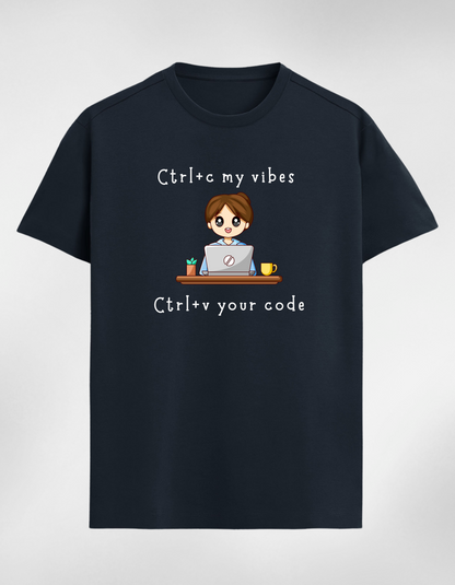 Ctrl+C My Vibes, Ctrl+V Your Code Women Premium T-Shirt