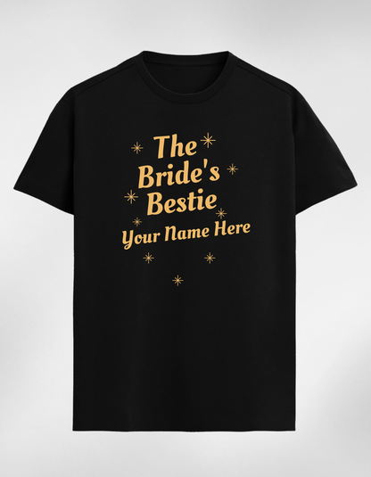 Personalised Premium T-shirt - “The Bride’s Bestie”