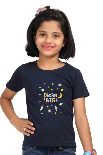 Dream big girl's half sleeve t-shirt