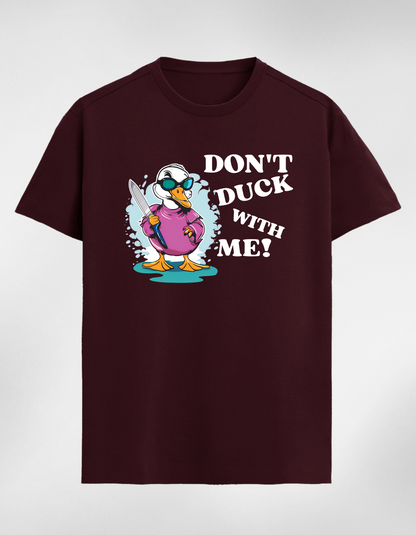 Don’t Duck With Me Unisex Classic T-Shirt