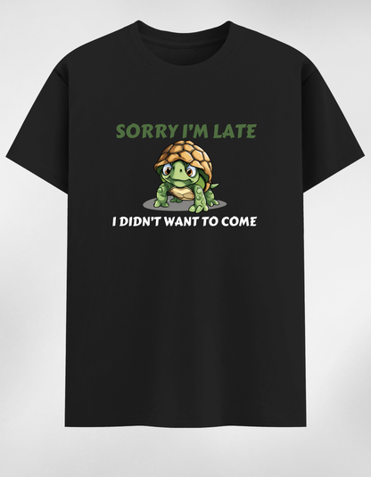 “Sorry I’m Late” Unisex Premium T-shirt