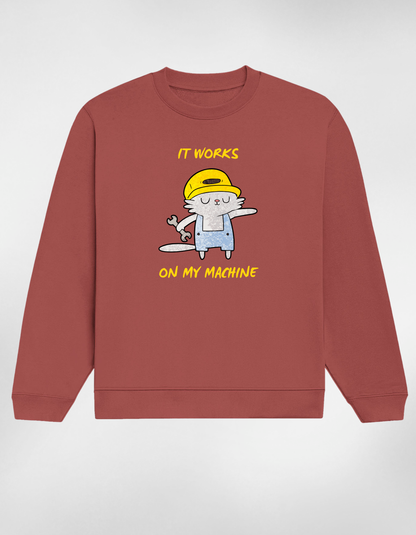 “It Works on My Machine” Women’s Sweatshirt