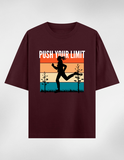 “Push Your Limit Oversized T-Shirt”